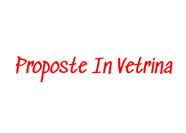 Proposte In Vetrina